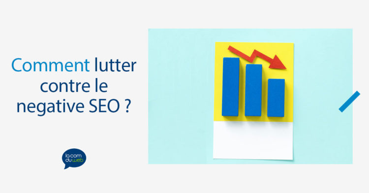 Comment lutter contre le negative SEO ?